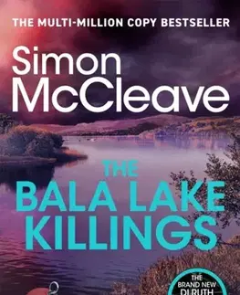 Detektívky, trilery, horory The Bala Lake Killings - Simon McCleave