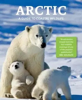 Geografia, mapy, sprievodcovia Arctic - Tony Soper