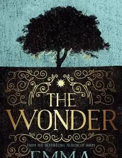 Cudzojazyčná literatúra The Wonder - Emma Donoghue