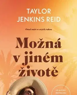 Svetová beletria Možná v jiném životě - Taylor Jenkins Reidová,Jana Mandelíková