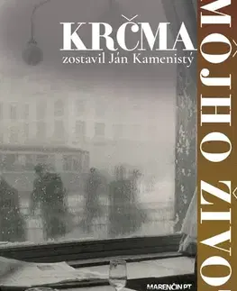 Slovenská beletria Krčma môjho života - Kamenistý Ján