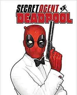 Komiksy Deadpool Secret Agent Deadpool - Christopher Hastings,Espin Salvador