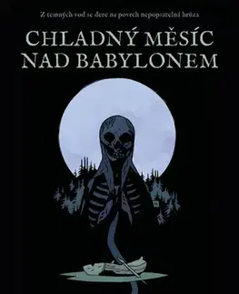 Detektívky, trilery, horory Chladný měsíc nad Babylonem - Michael McDowell