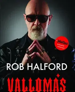 Film, hudba Vallomás - Rob Halford