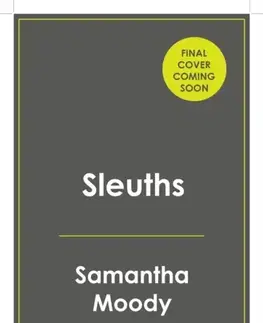 Detektívky, trilery, horory Sleuths - Samantha Moody