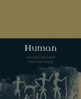 Sociológia, etnológia Human - Charlotte Sleigh