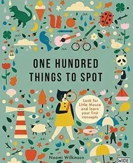 V cudzom jazyku One Hundred Things to Spot - Naomi Wilkinson
