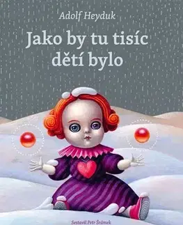 Česká poézia Jako by tu tisíc dětí bylo - Adolf Heyduk