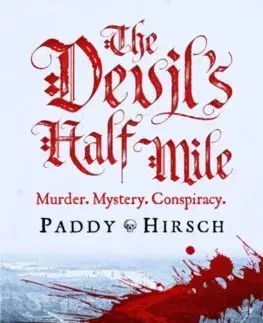 Cudzojazyčná literatúra The Devils Half Mile - Paddy Hirsch