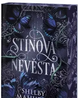 Young adults Stínová nevěsta - Shelby Mahurinová,Petra Badalec