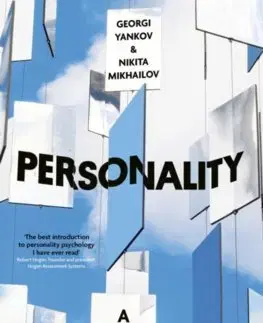 Psychológia, etika Personality: A Users Guide - Georgi Yankov,Nikita Mikhailov