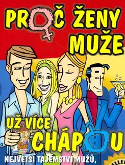 Partnerstvo Proč ženy muže už více chápou - David Gruber