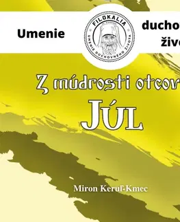 Duchovný rozvoj FILOKALIA s.r.o. Z múdrosti otcov – Júl