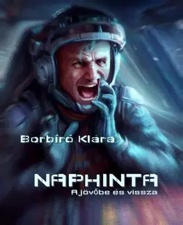 Sci-fi a fantasy Naphinta - Borbíró Klára