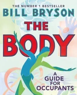 Anatómia The Body - Bill Bryson