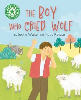 Pre deti a mládež Reading Champion: The Boy who Cried Wolf - Jackie Walter