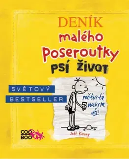 Pre deti a mládež CooBoo Deník malého poseroutky 4