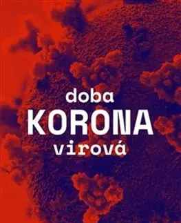 Eseje, úvahy, štúdie Doba koronavirová - Kolektív autorov