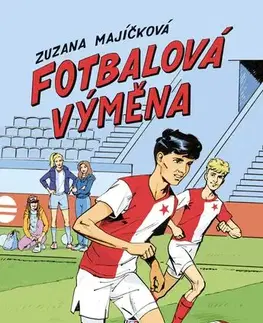 Rozprávky Fotbalová výměna - Zuzana Majíčková