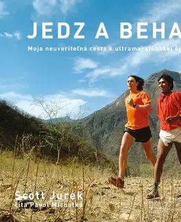 Biografie - ostatné Publixing Ltd Jedz a behaj