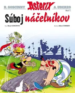 Komiksy Asterix 7: Súboj náčelníkov, 2. vydanie - René Goscinny,Albert Uderzo,Anna Šikulová