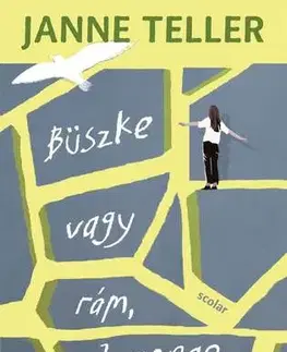 Beletria - ostatné Büszke vagy rám, Joanna? - Janne Teller