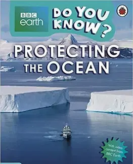 Zjednodušené čítanie Protecting the Ocean - BBC Earth Do You Know... Level 4