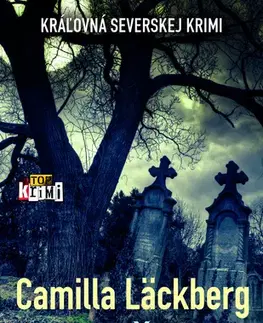 Detektívky, trilery, horory Plačka - Camilla Läckberg