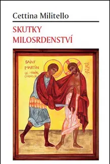 Kresťanstvo Skutky milosrdenství - Cettina Millitelová