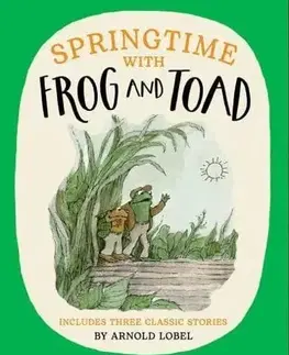 Rozprávky Springtime with Frog and Toad - Arnold Lobel