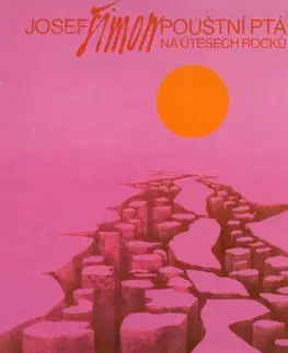 Poézia SUPRAPHON a.s. Pouštní pták (na útesech rocků)
