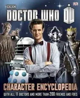 Cudzojazyčná literatúra Doctor Who Character Encyclopedia - Moray Laing,Annabel Gibson,Jason Loborik