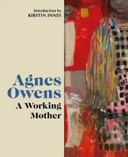 Beletria A Working Mother - Agnes Owens