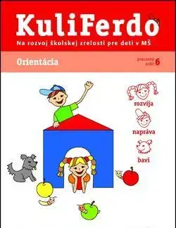 Pedagogika, vzdelávanie, vyučovanie KuliFerdo Orientácia