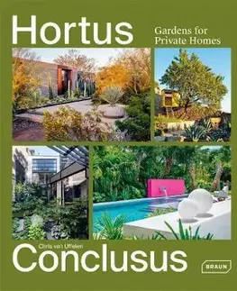 Architektúra Hortus Conclusus - Chris van Uffelen