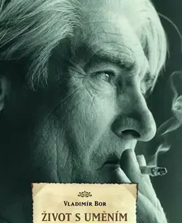 Film, hudba Život s uměním - Vladimír Bor