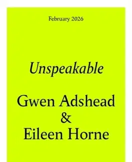 Psychiatria a psychológia Unspeakable - Gwen Adshead