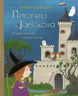 Dobrodružstvo, napätie, western Petronela Jabĺčková 11: Hradné strašidlá a Stridží močiar - Sabine Städing,Sabine Büchner,Eva Budjačová