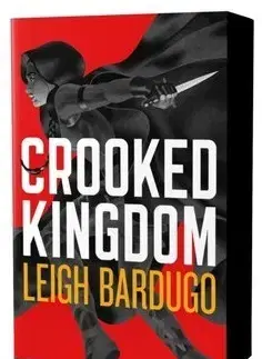 Fantasy, upíri Crooked Kingdom (Six of Crows Book 2) - Leigh Bardugo