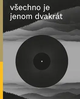 Romantická beletria Všechno je jenom dvakrát - Michal Přibáň