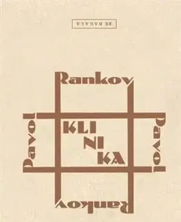 Slovenská beletria Klinika - Pavol Rankov
