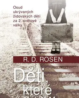 Skutočné príbehy Děti, které přežily - Richard Dean Rosen