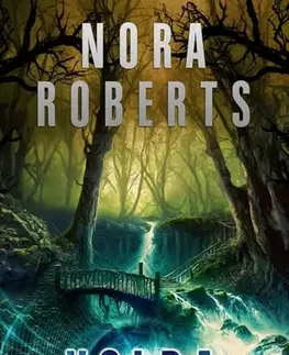 Sci-fi a fantasy Dědictví dračího srdce 3: Volba - Nora Roberts