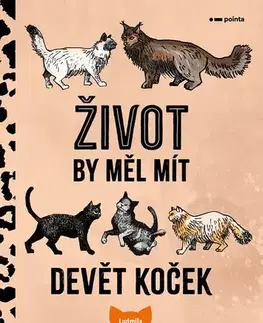 Novely, poviedky, antológie Život by měl mít devět koček - Ludmila Anna Lukášová