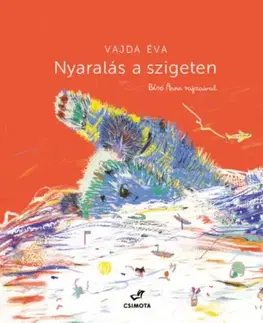 Rozprávky Nyaralás a szigeten - Éva Vajda