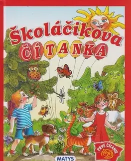 Rozprávky pre malé deti Školáčikova čítanka 2. vyd. - Sibyla Mislovičová