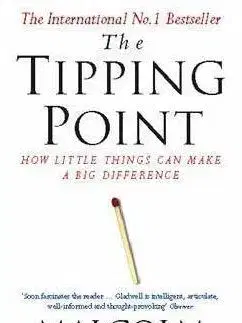 Cudzojazyčná literatúra Gladwell - The Tipping Point - Malcolm Gladwell