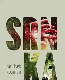 Detektívky, trilery, horory Srnka - František Kozmon