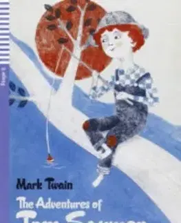 Cudzojazyčná literatúra Teen Eli Readers - English: The Adventures of Tom Sawyer, bez CD - Mark Twain