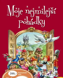 Rozprávky Moje nejmilejší pohádky